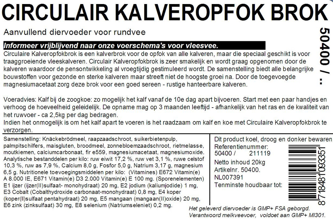 Circulaire Kalveropfokbrok - 20kg